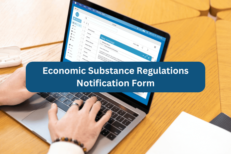 Economic Substance Regulations Notification Form