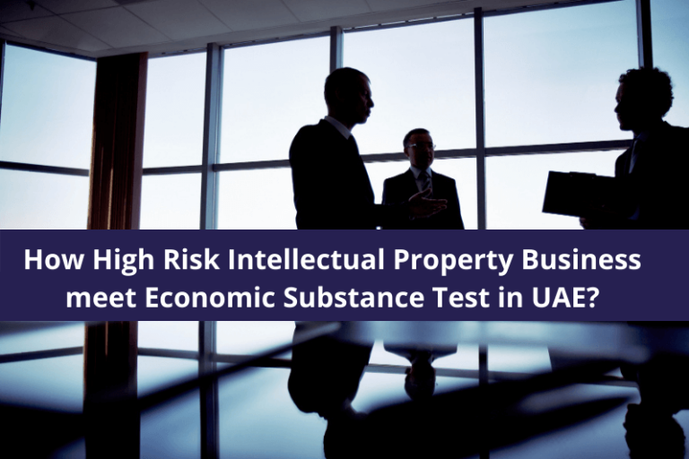 How High Risk Intellectual Property Business meet Economic Substance Test?