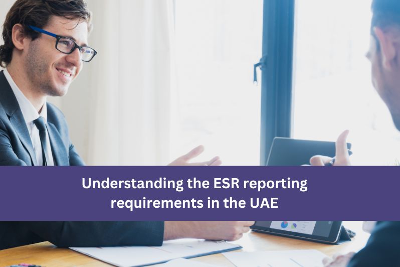 ESR reporting requirements in the UAE