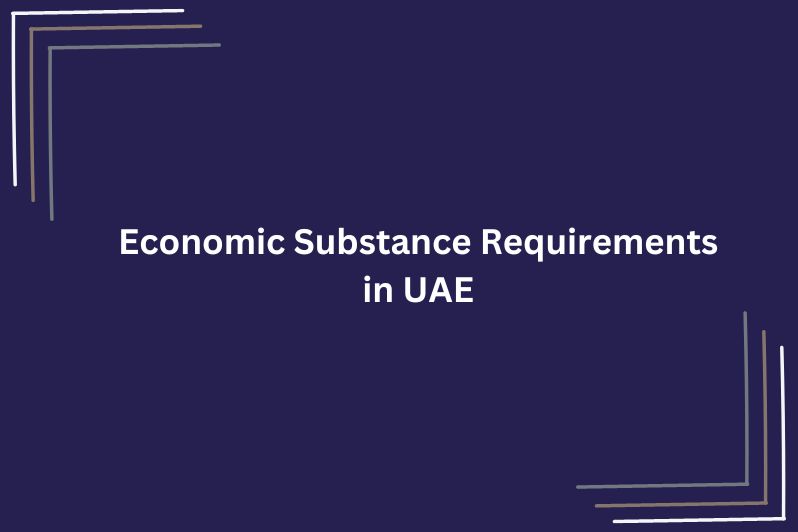 Economic Substance Requirements in UAE