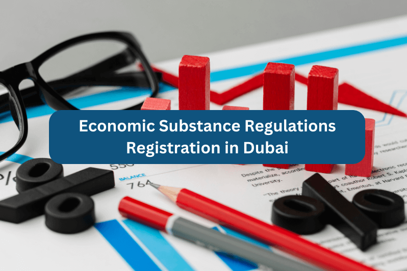 Economic Substance Regulations Registration in Dubai