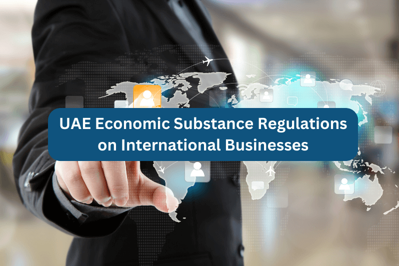 UAE Economic Substance Regulations on International Businesses
